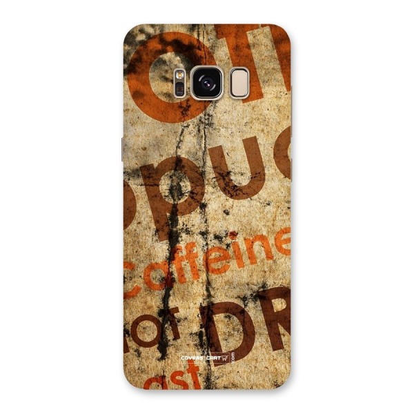 Coffee Caffeine Back Case for Galaxy S8