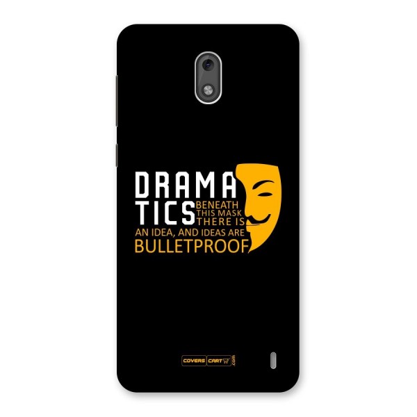 Dramatics Back Case for Nokia 2