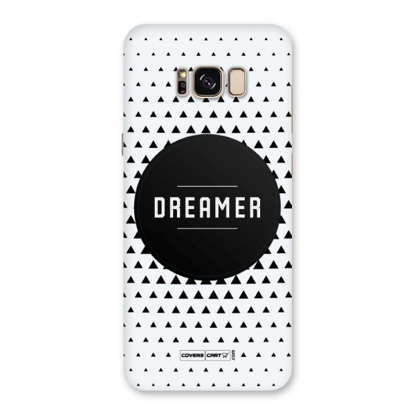 Dreamer Minimalist Back Case for Galaxy S8 Plus