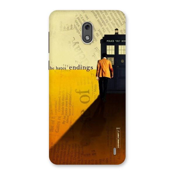 Hates Endings Back Case for Nokia 2