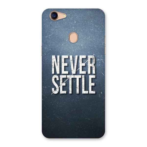 Never Settle Back Case for Oppo F5