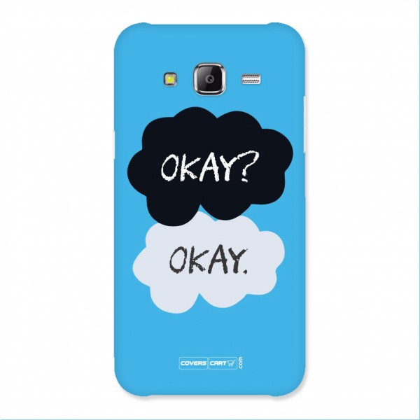 Okay Okay Back Case for Galaxy J5