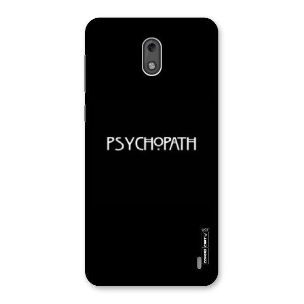 Psycopath Alert Back Case for Nokia 2