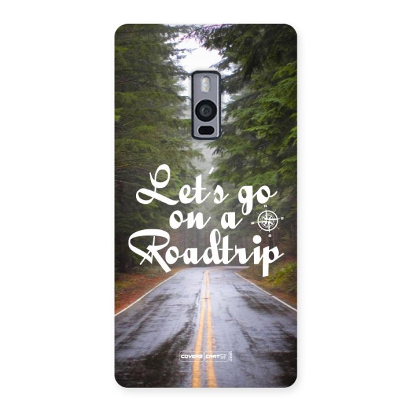 Lets go on a Roadtrip Back Case for Oneplus Two