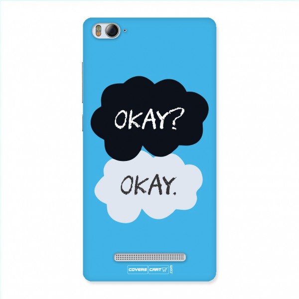 Okay Okay Back Case for Xiaomi Redmi Mi4i