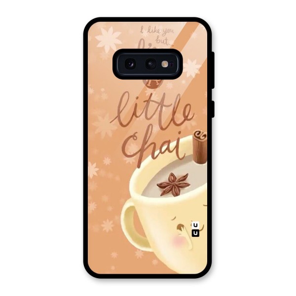 A Little Chai Glass Back Case for Galaxy S10e