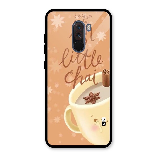 A Little Chai Glass Back Case for Poco F1