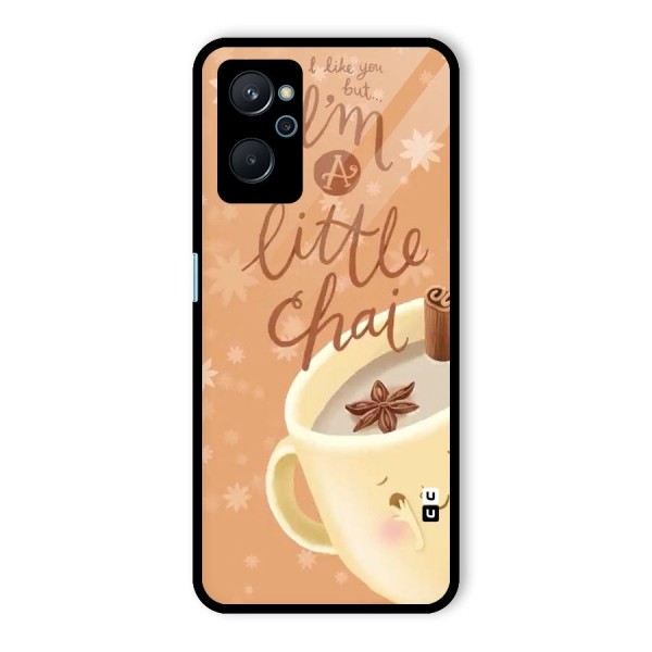 A Little Chai Glass Back Case for Realme 9i