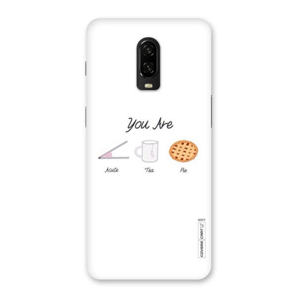 Acute Tea Pie Back Case for OnePlus 6T