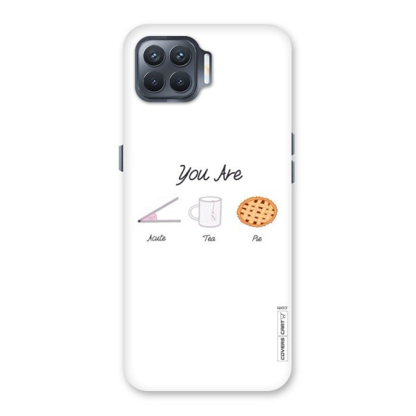 Acute Tea Pie Back Case for Oppo F17 Pro