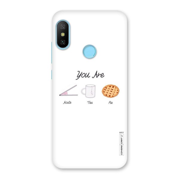 Acute Tea Pie Back Case for Redmi 6 Pro