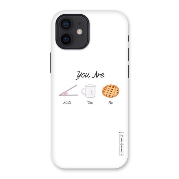 Acute Tea Pie Back Case for iPhone 12