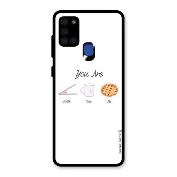 Acute Tea Pie Glass Back Case for Galaxy A21s