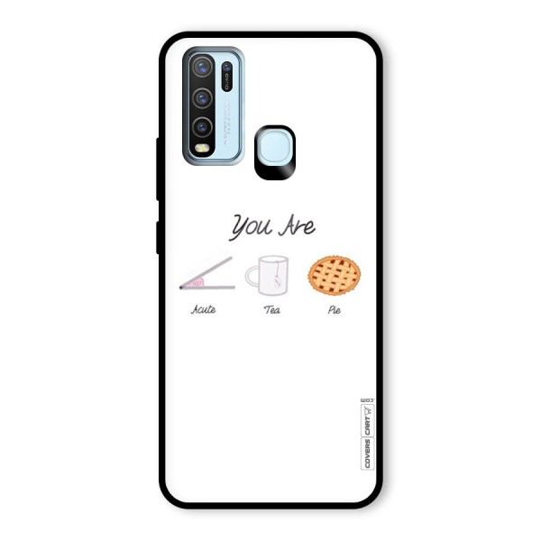 Acute Tea Pie Glass Back Case for Vivo Y30