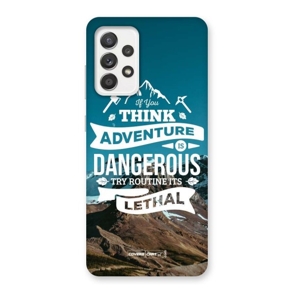 Adventure Dangerous Lethal Back Case for Galaxy A52