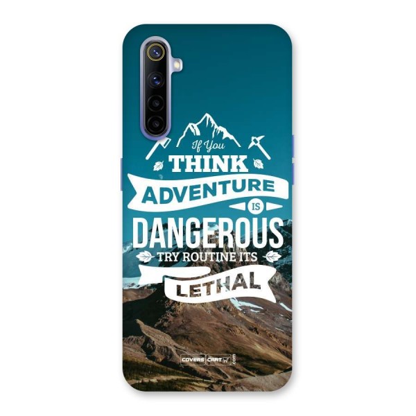 Adventure Dangerous Lethal Back Case for Realme 6