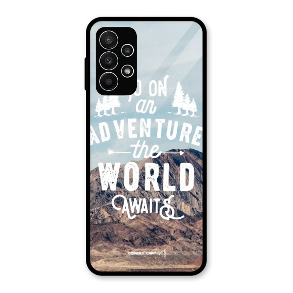 Adventure World Glass Back Case for Galaxy A23