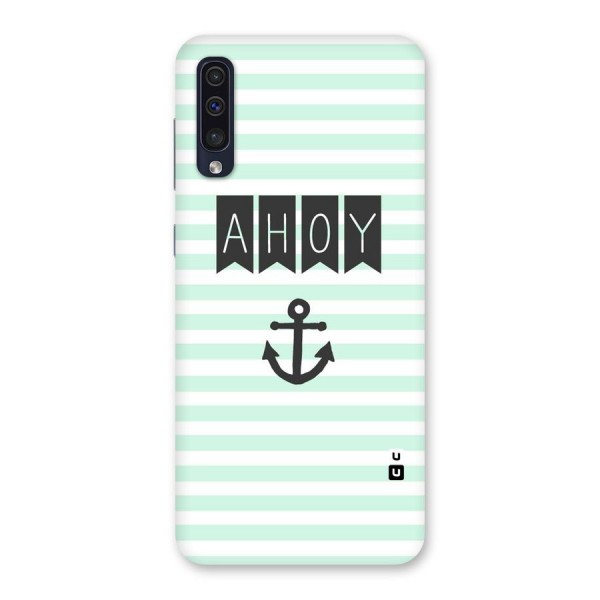 Ahoy Sailor Back Case for Galaxy A50