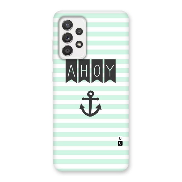 Ahoy Sailor Back Case for Galaxy A52