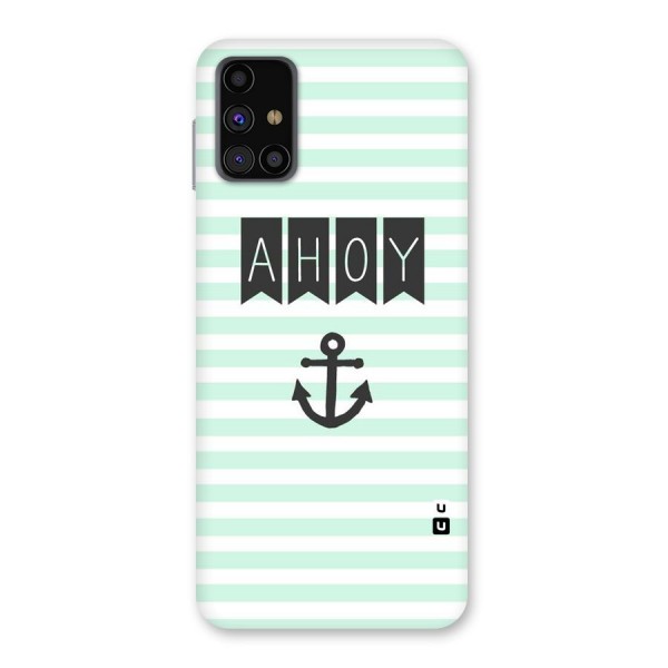 Ahoy Sailor Back Case for Galaxy M31s