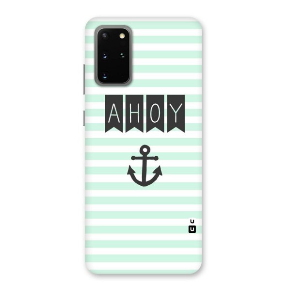 Ahoy Sailor Back Case for Galaxy S20 Plus