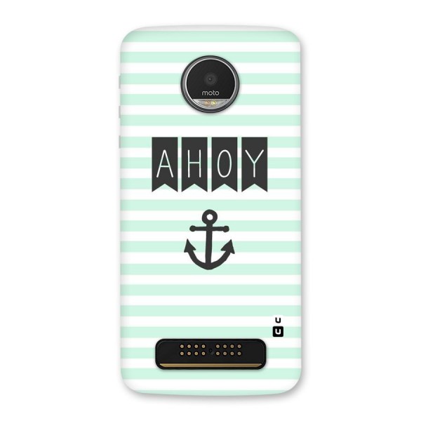 Ahoy Sailor Back Case for Moto Z Play