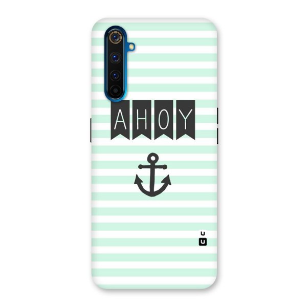 Ahoy Sailor Back Case for Realme 6 Pro