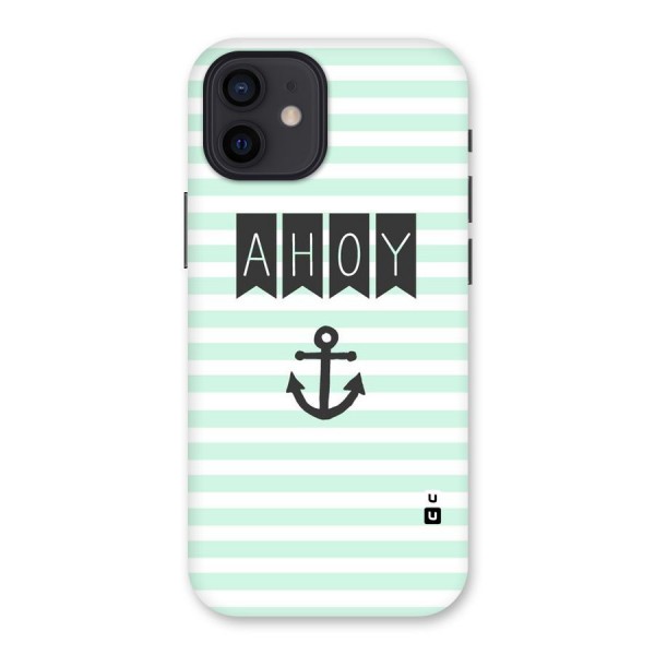 Ahoy Sailor Back Case for iPhone 12