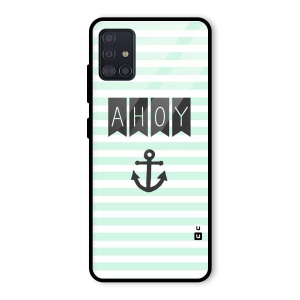 Ahoy Sailor Glass Back Case for Galaxy A51