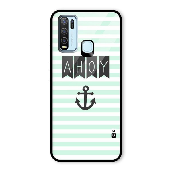 Ahoy Sailor Glass Back Case for Vivo Y50