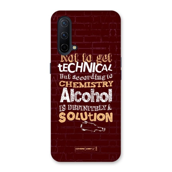 Alcohol is Definitely a Solution Back Case for OnePlus Nord CE 5G
