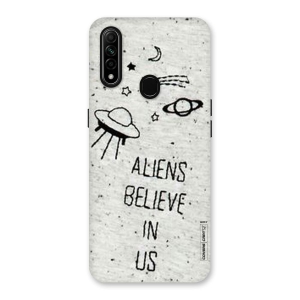 Aliens Believe In Us Back Case for Oppo A31