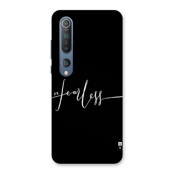 Always Be Fearless Back Case for Mi 10