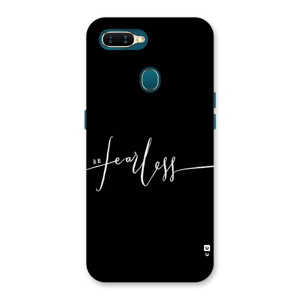 Always Be Fearless Back Case for Oppo A12