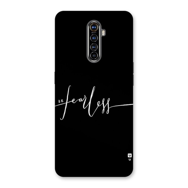 Always Be Fearless Back Case for Realme X2 Pro