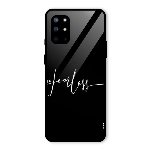 Always Be Fearless Glass Back Case for OnePlus 8T