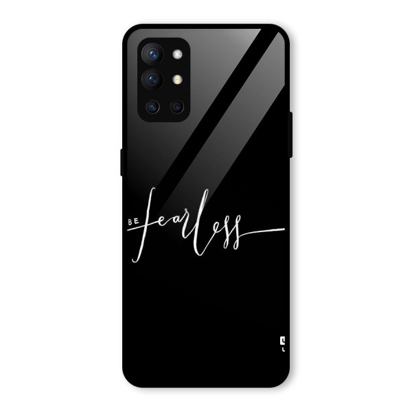 Always Be Fearless Glass Back Case for OnePlus 9R