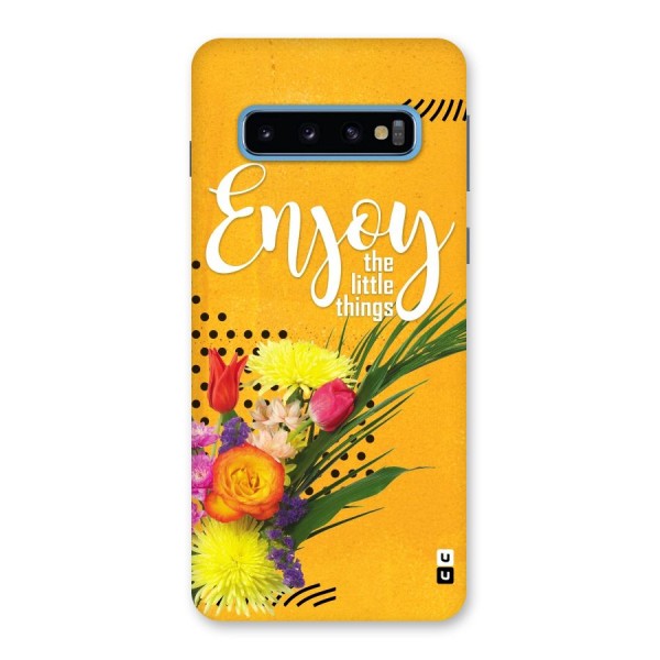 Always Enjoy Little Things Back Case for Galaxy S10