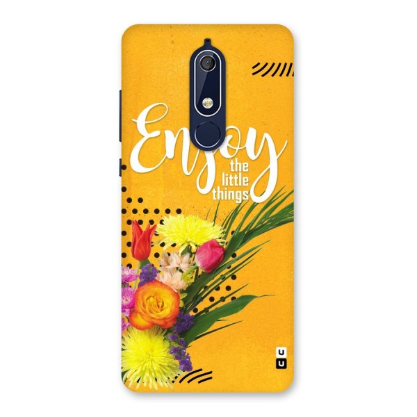 Always Enjoy Little Things Back Case for Nokia 5.1