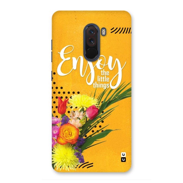 Always Enjoy Little Things Back Case for Poco F1