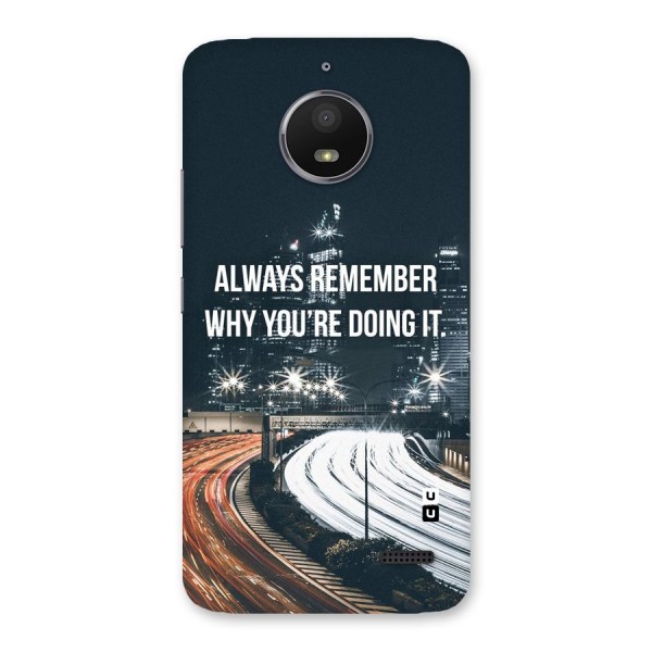 Always Remember Back Case for Moto E4