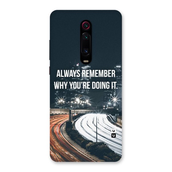 Always Remember Back Case for Redmi K20 Pro