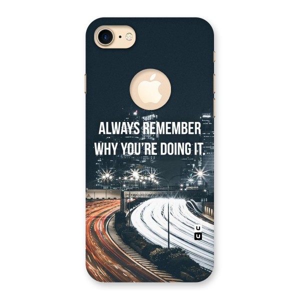 Always Remember Back Case for iPhone 8 Logo Cut