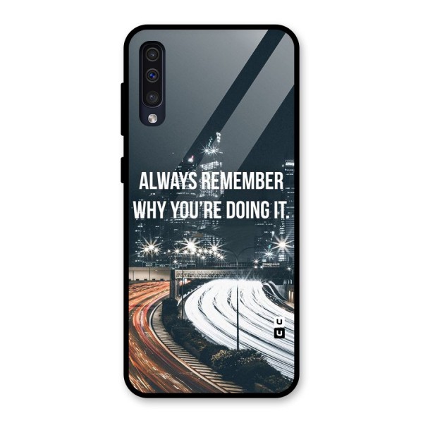 Always Remember Glass Back Case for Galaxy A50s