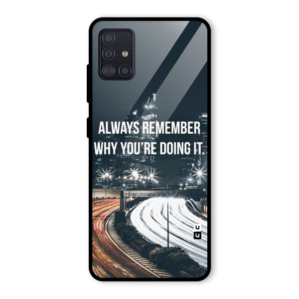 Always Remember Glass Back Case for Galaxy A51