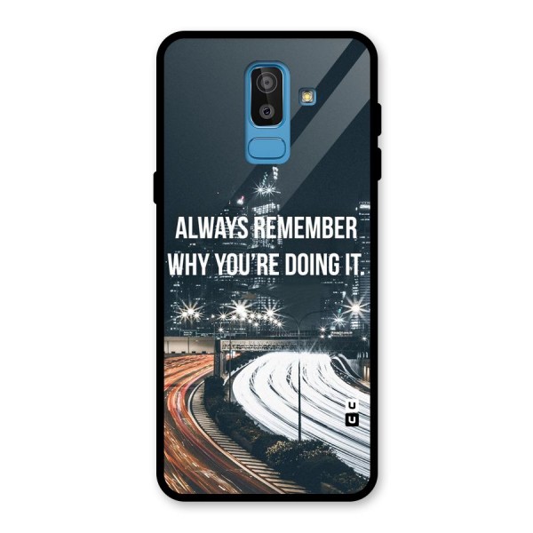 Always Remember Glass Back Case for Galaxy J8