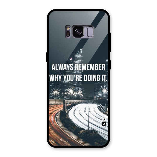 Always Remember Glass Back Case for Galaxy S8