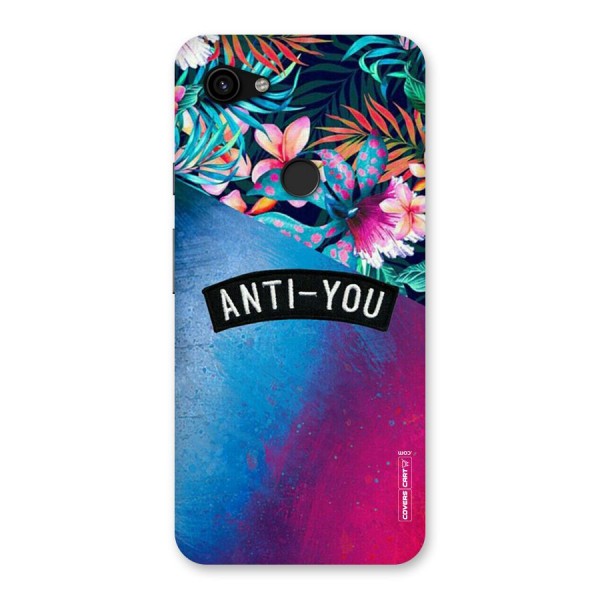 Anti You Back Case for Google Pixel 3a XL