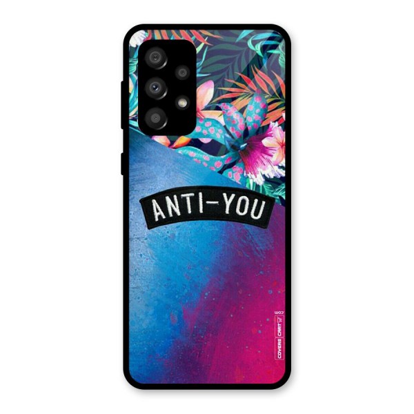 Anti You Glass Back Case for Galaxy A32