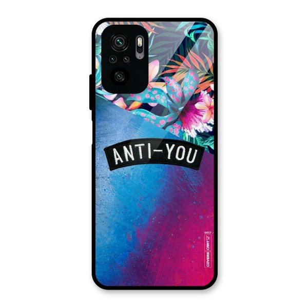 Anti You Glass Back Case for Redmi Note 10